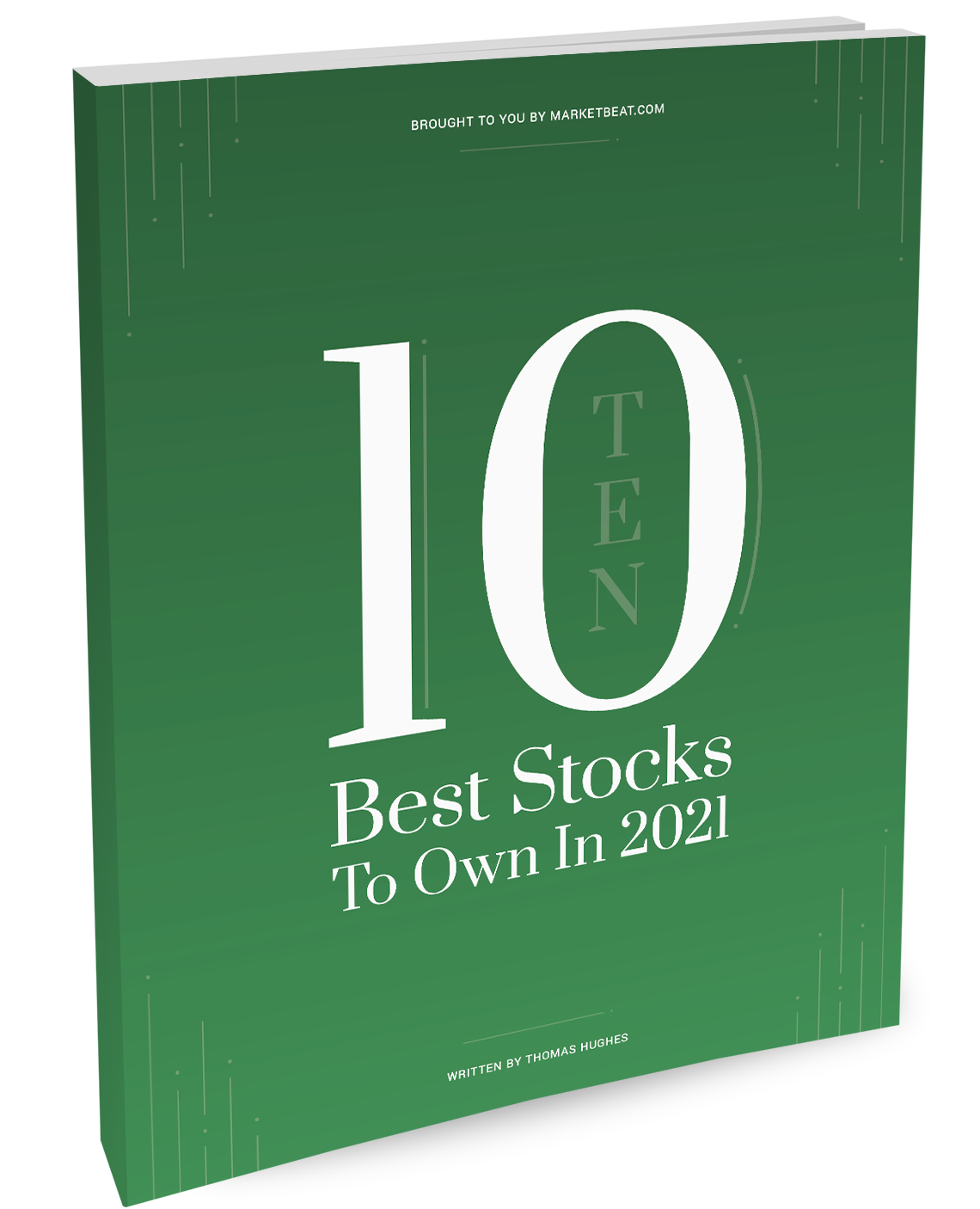 The 10 Best Stocks to Own in 2021