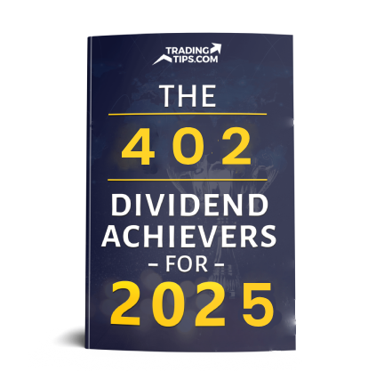 The 402 Dividend Achievers for 2025