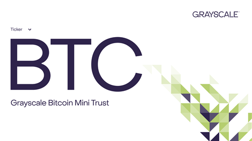 Grayscale Bitcoin Mini Trust