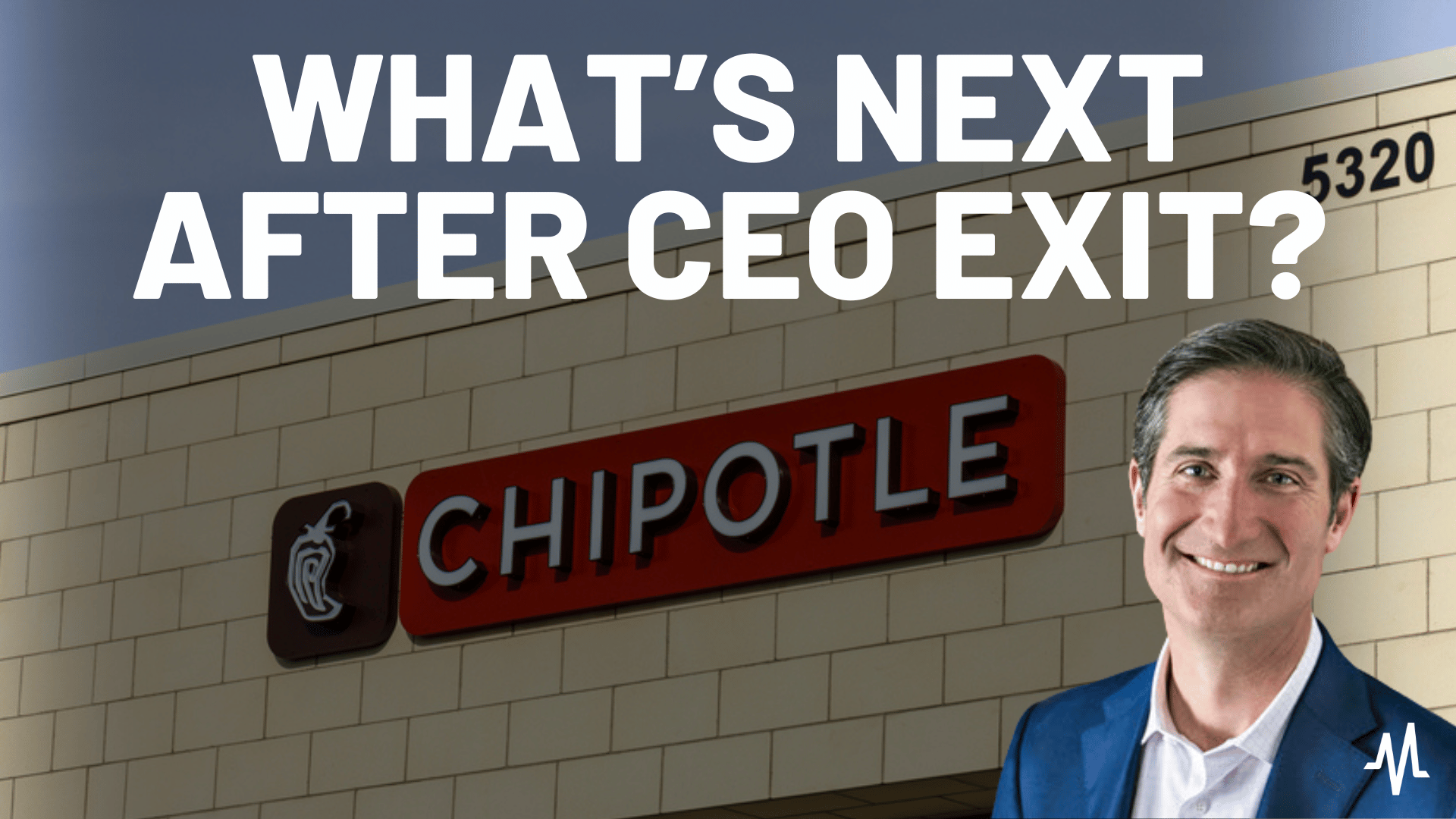 CEO Exit: Is Chipotle Still a Buy?