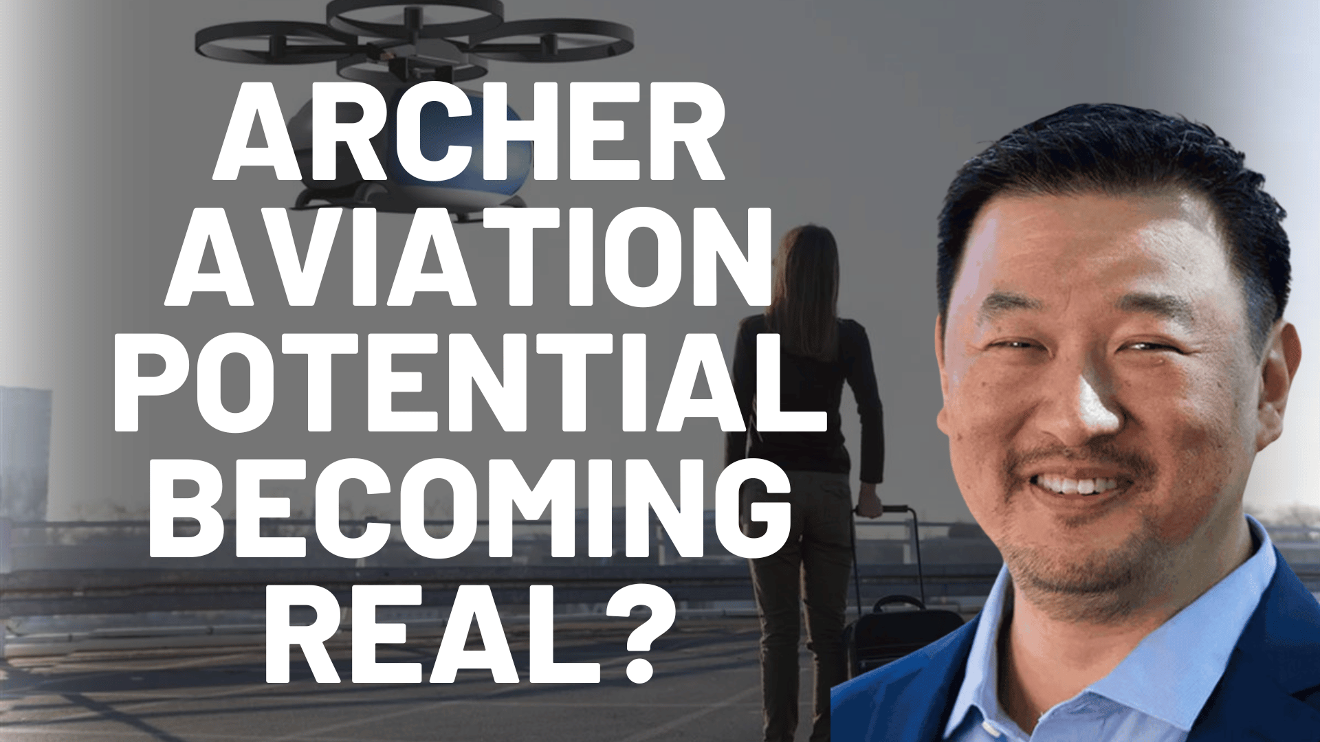 Air Taxis in 2025: Why Archer Aviation Is Gaining Attention