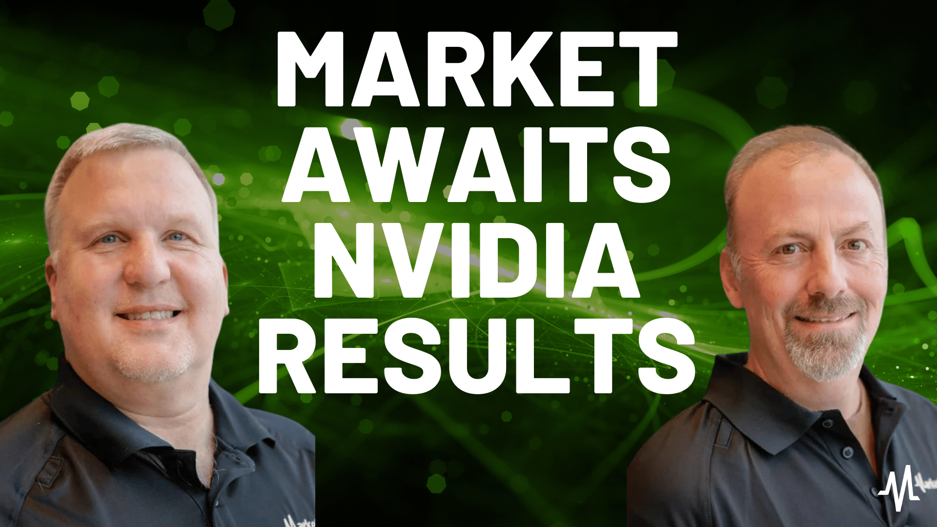 The Market is Watching: Why NVIDIA’s Earnings Are Key