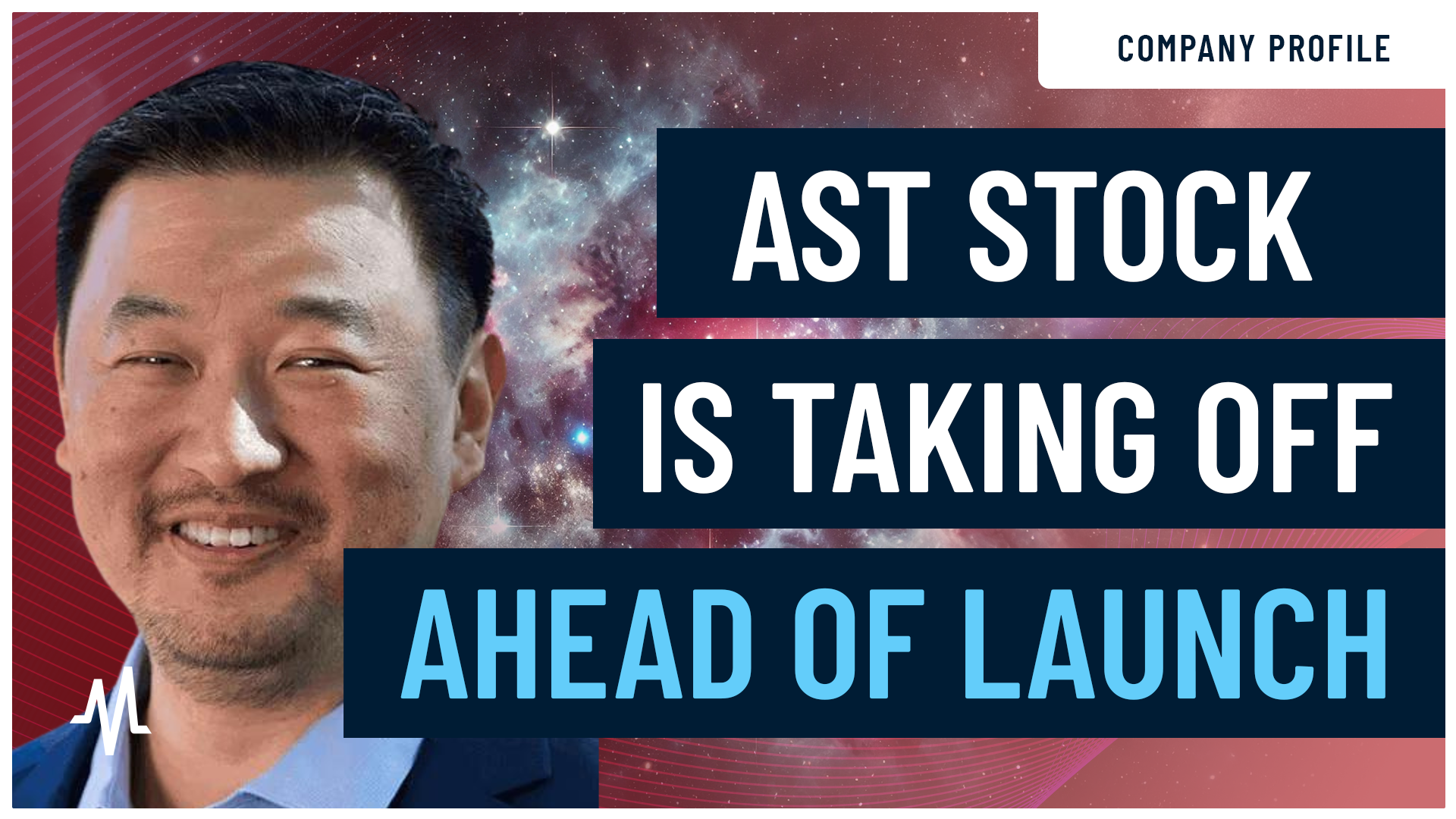 AST Stock Is Taking Off Before Its Key Launch