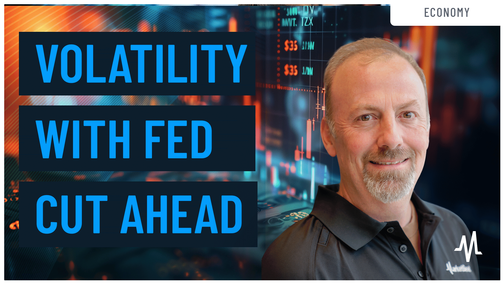 Rate Cuts May Fuel Continued Market Volatility