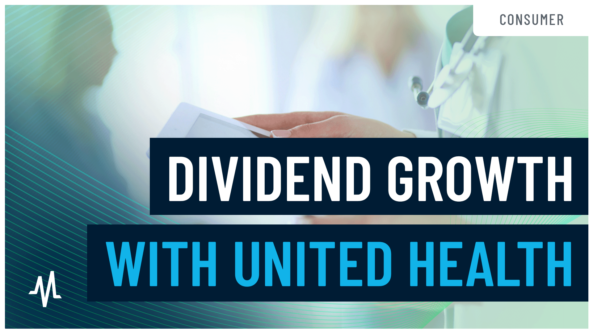 UnitedHealth Group: A Healthcare Giant with Strong Dividends