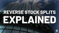 Reverse Stock Splits: What Investors Need to Know
