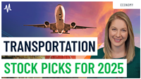 Transportation Stocks to Watch in 2025: Top Picks for Growth